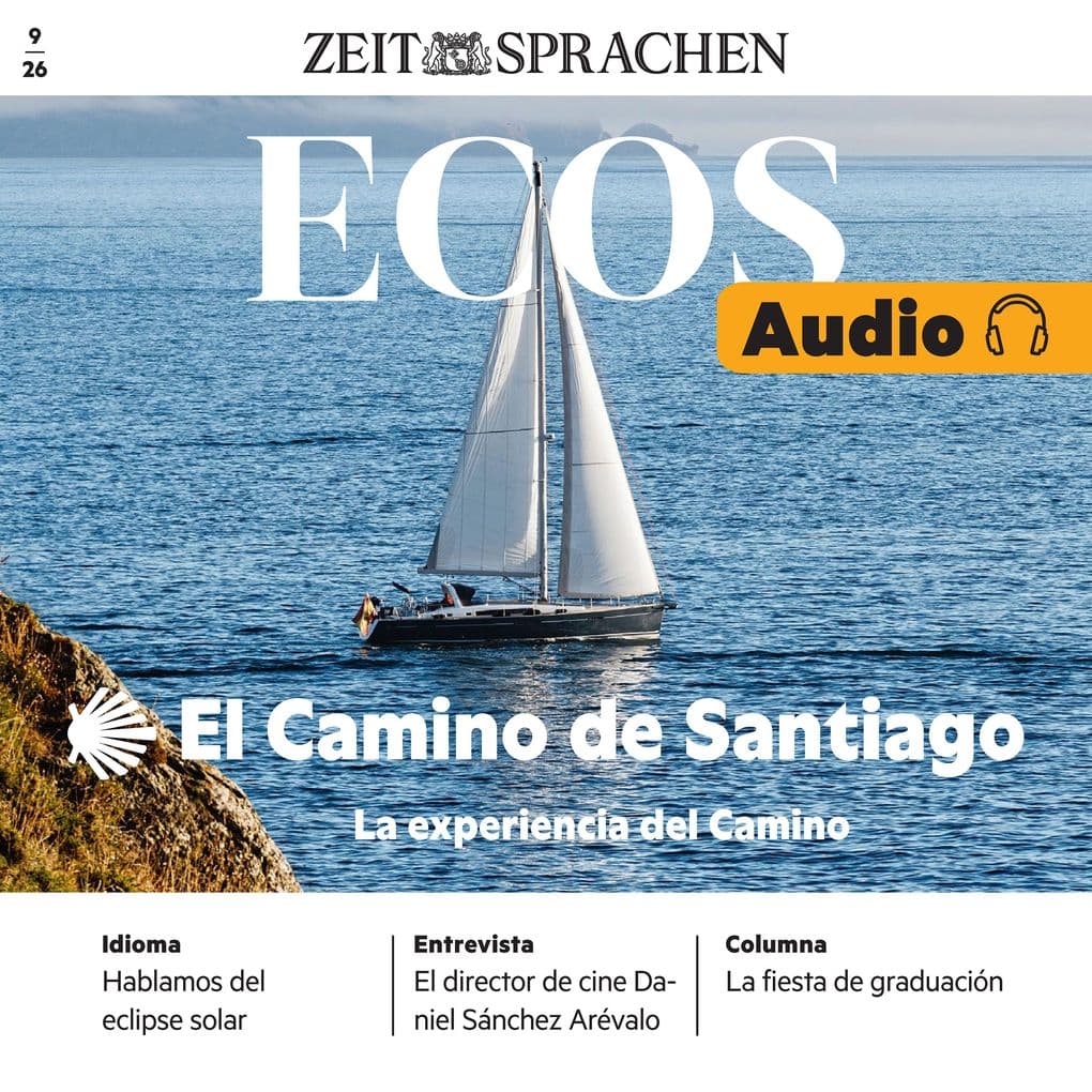 Spanisch lernen Audio: El Camino de Santiago