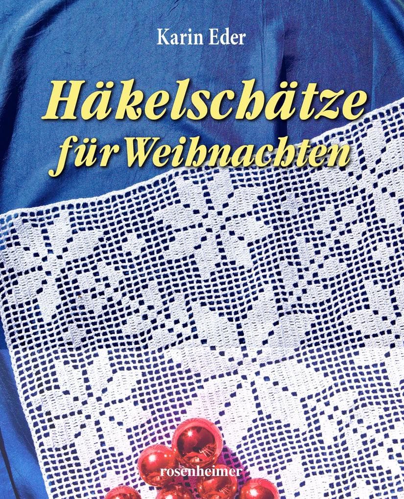 Häkelschätze für Weihnachten