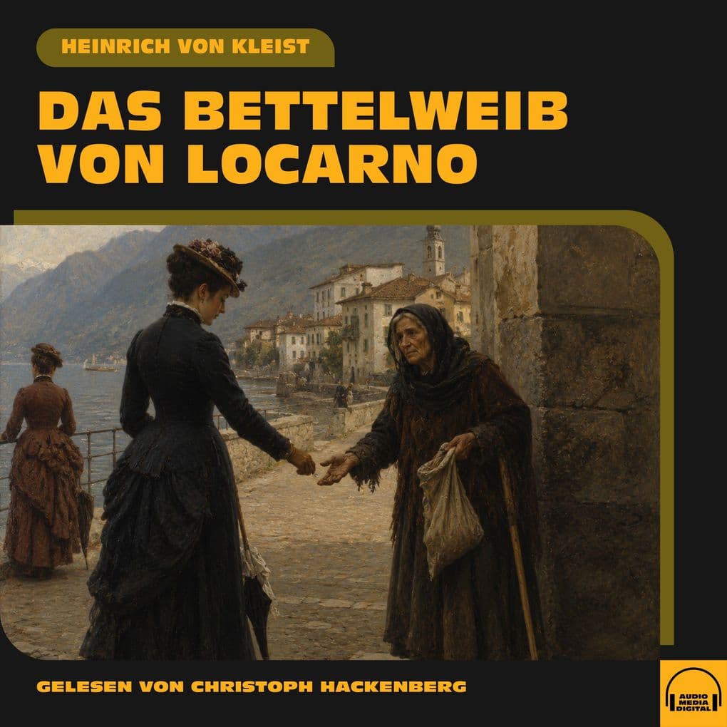Das Bettelweib von Locarno