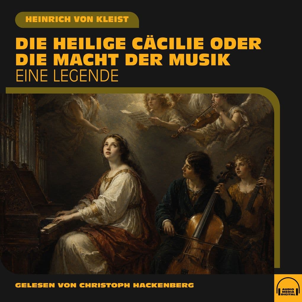 Die heilige Cäcilie oder die Macht der Musik