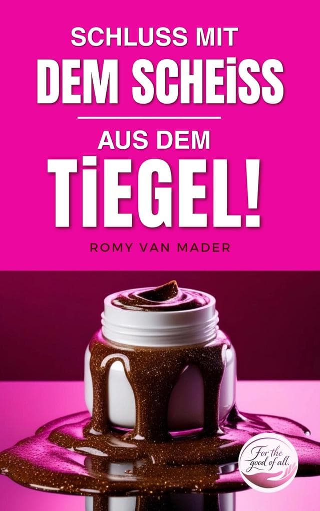 Schluss mit dem Scheiß aus dem Tiegel!