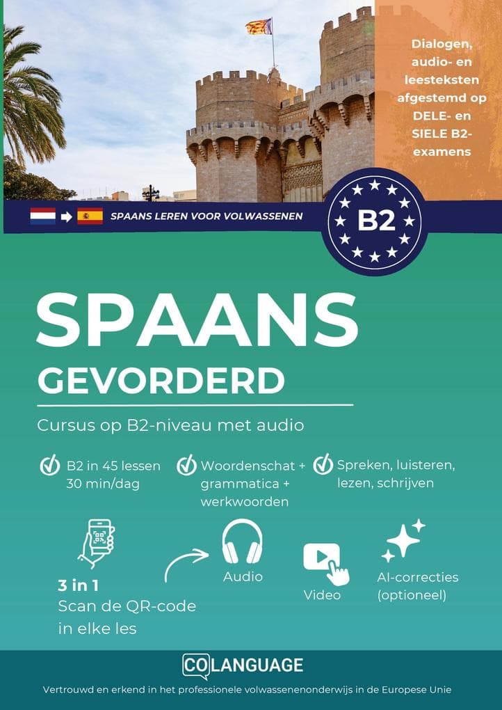Spaans leren B2 gevorderd. Cursus op B2-niveau met audio
