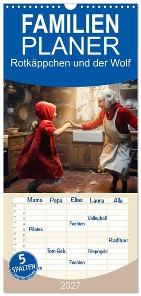 Familienplaner 2027 - Rotkäppchen und der Wolf mit 5 Spalten (Wandkalender, 21 x 45 cm) CALVENDO