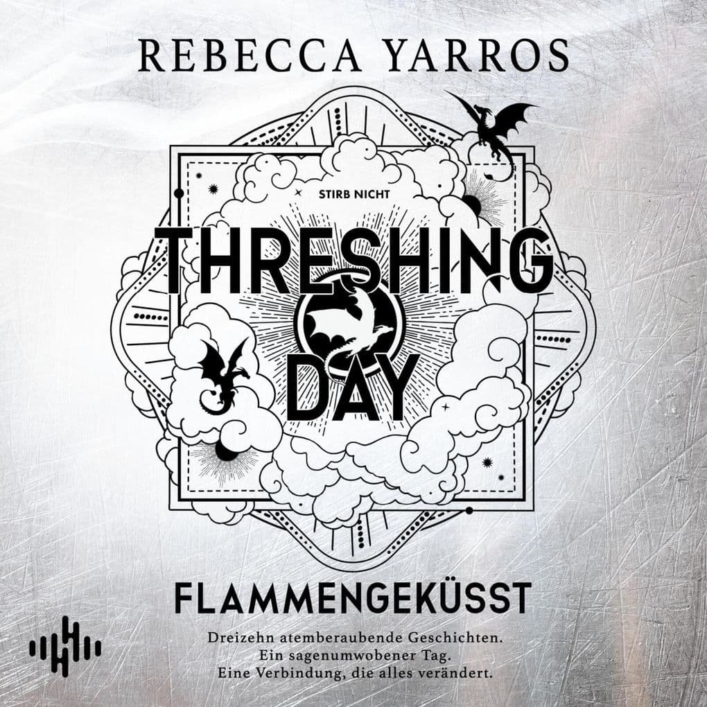 Threshing Day Flammengeküsst (Flammengeküsst-Reihe)