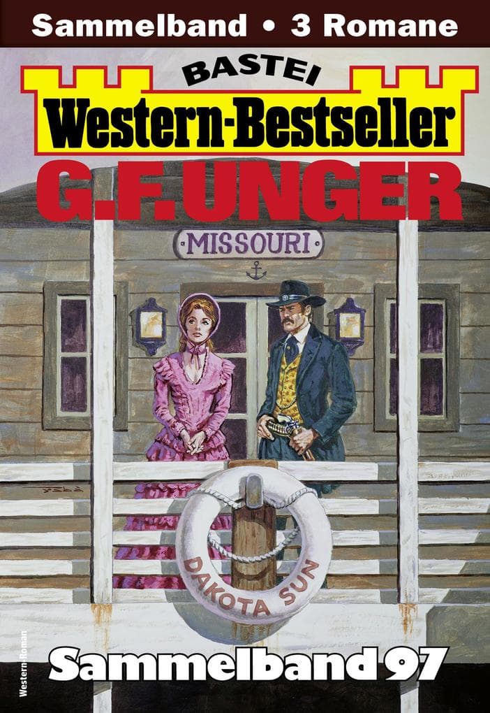 G. F. Unger Western-Bestseller Sammelband 97
