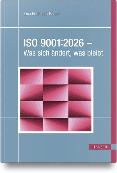 ISO 9001:2026 - Was sich ändert, was bleibt