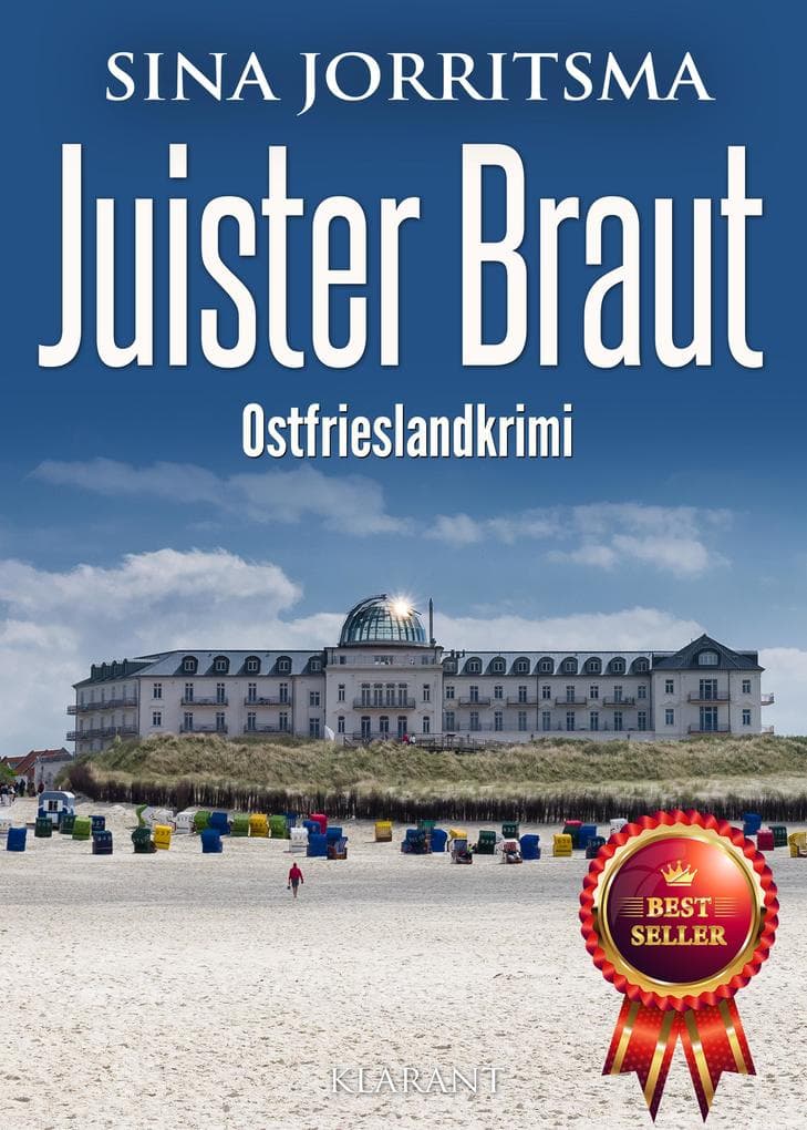 Juister Braut. Ostfrieslandkrimi - Nordseekrimi - Juist Krimi