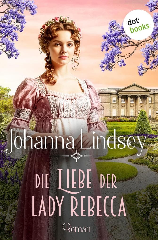 Die Liebe der Lady Rebecca