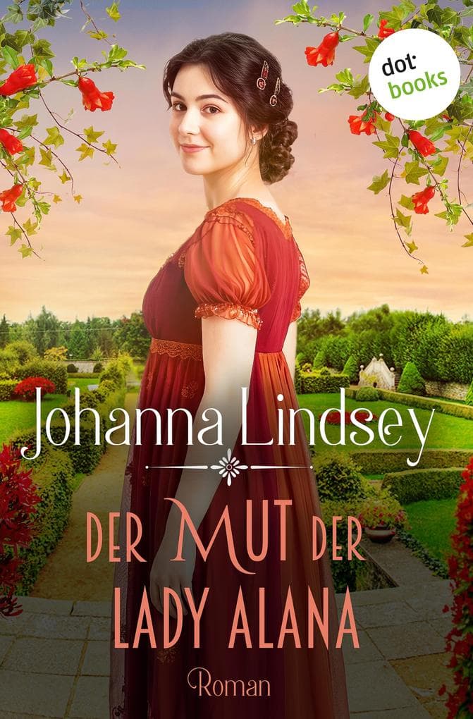 Der Mut der Lady Alana