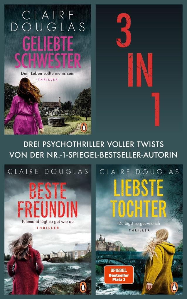 Claire Douglas Bundle (3in1): Geliebte Schwester, Beste Freundin, Liebste Tochter