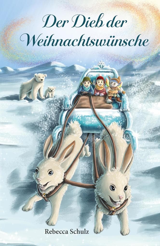 Der Dieb der Weihnachtswünsche