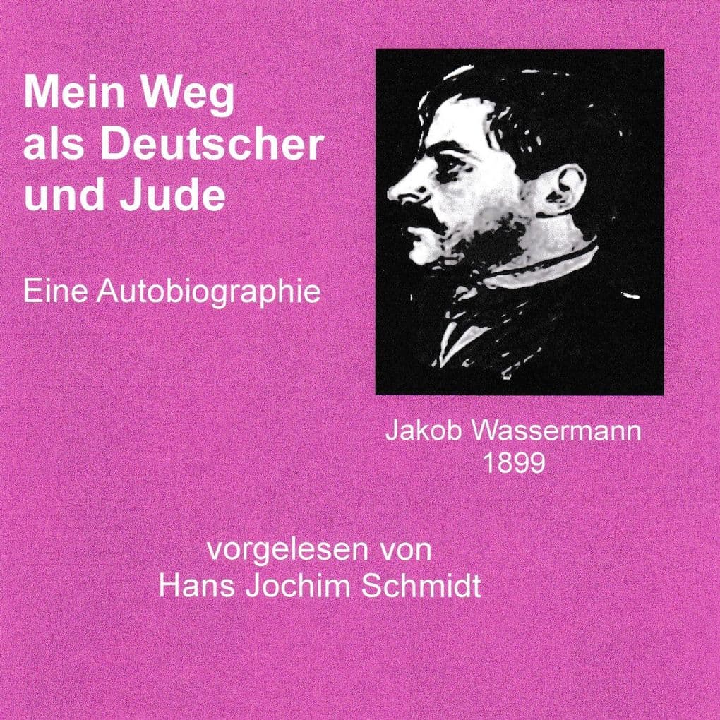 Mein Weg als Deutscher und Jude