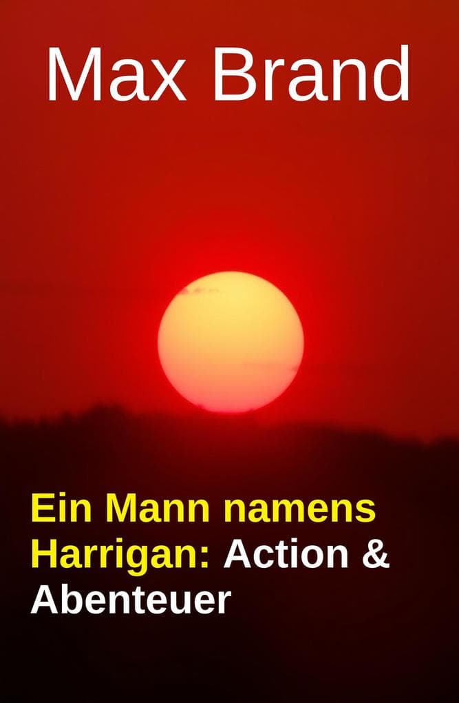 Ein Mann namens Harrigan: Action & Abenteuer