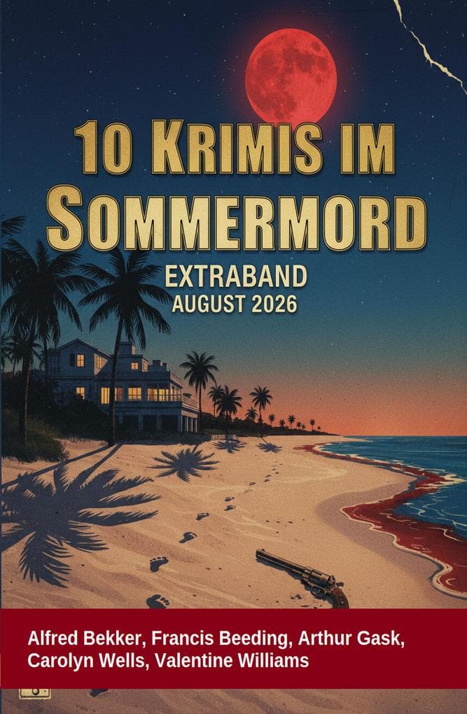 10 Krimis im Sommermord Extraband August 2026