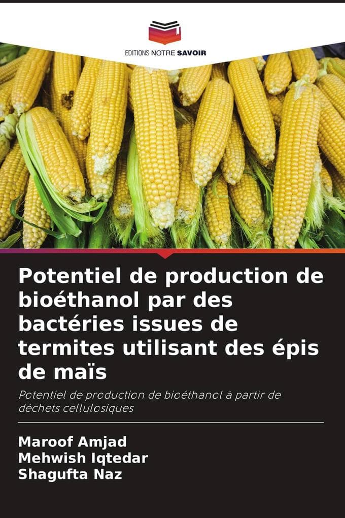 Potentiel de production de bioéthanol par des bactéries issues de termites utilisant des épis de maïs