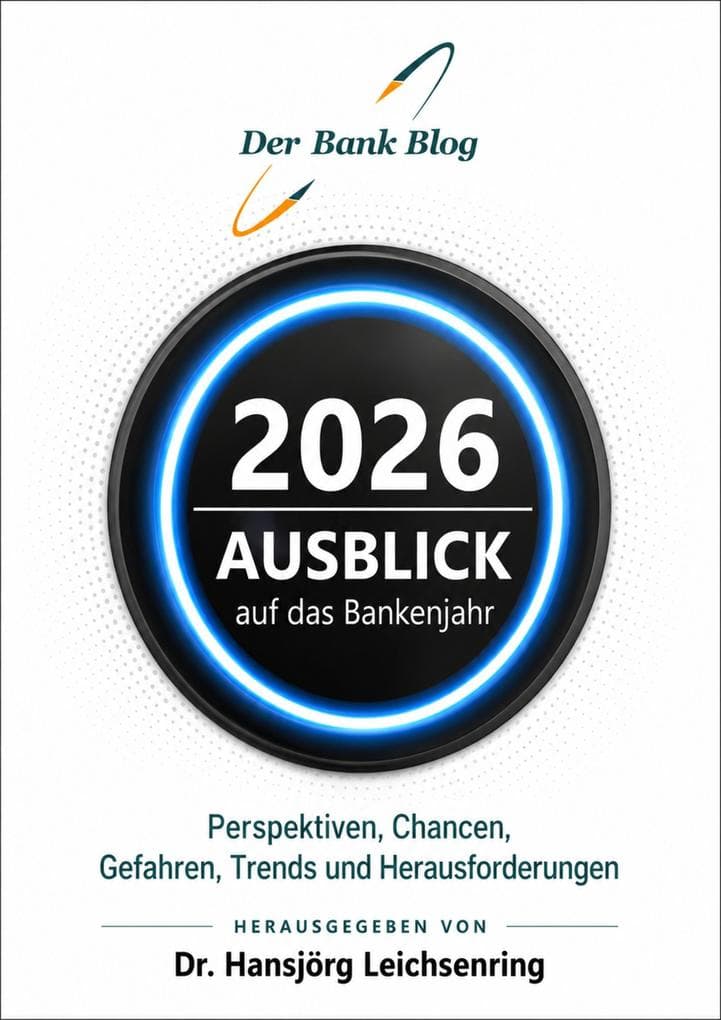 Ausblick auf das Bankenjahr 2026