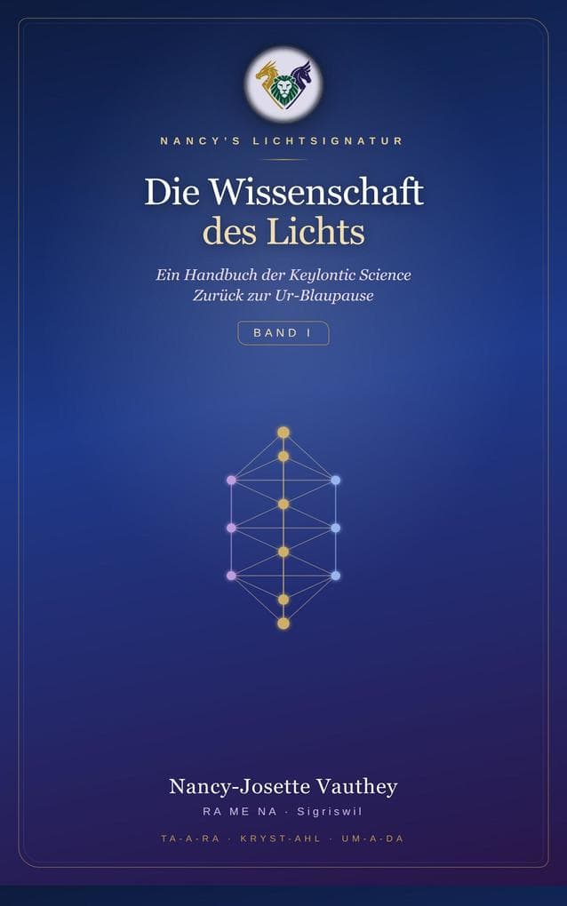 Die Wissenschaft des Lichts - Band I