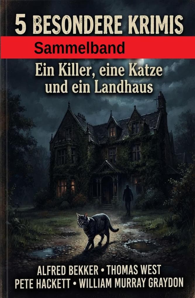 5 Besondere Krimis: Ein Killer, eine Katze und ein Landhaus