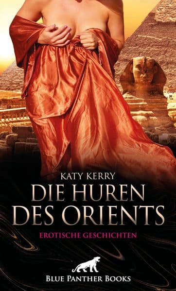 Die Huren des Orients | Erotische Geschichten