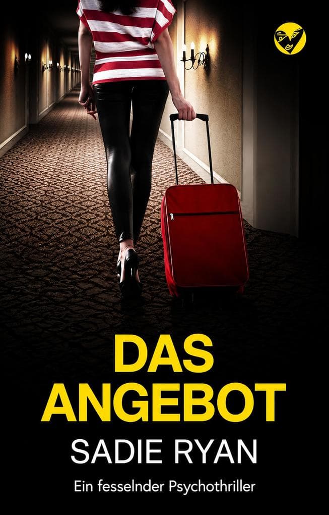 Das Angebot: Ein fesselnder Psychothriller