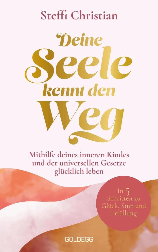 Deine Seele kennt den Weg