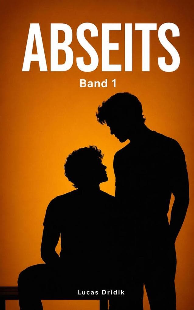 Abseits: Band 1
