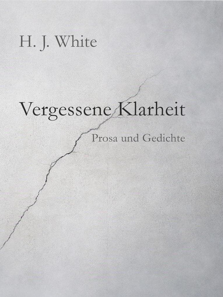 Vergessene Klarheit