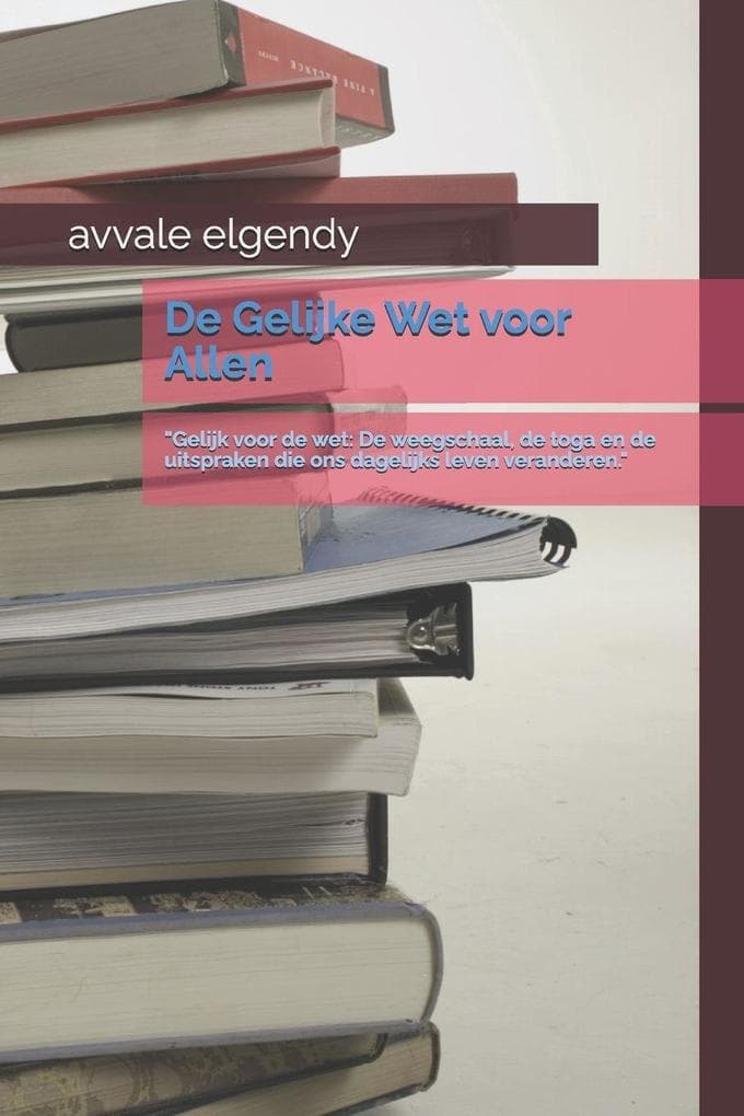 De Gelijke Wet voor Allen