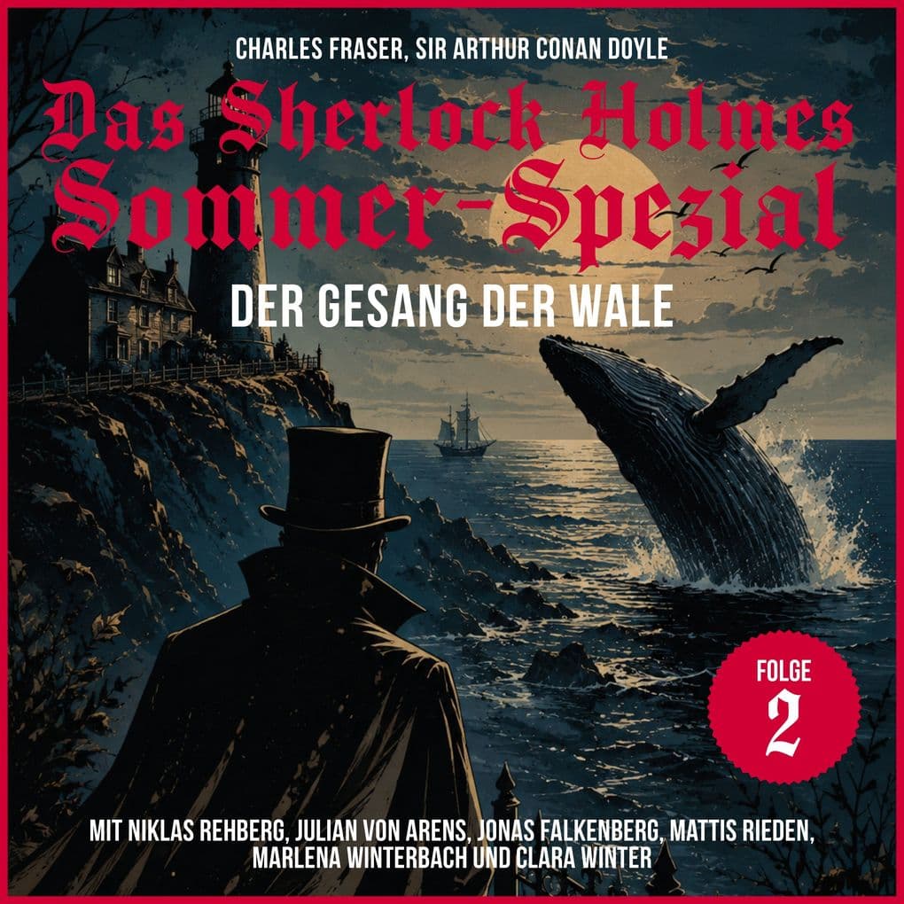 Das Sherlock Holmes Ostern-Spezial (Der Gesang der Wale 2)