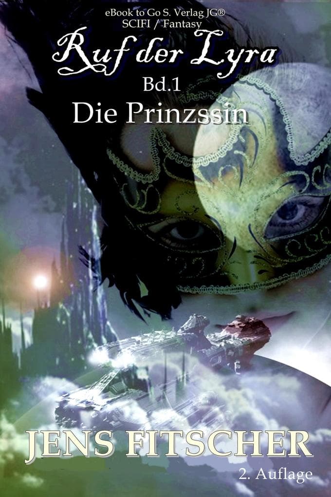 Die Prinzessin (Ruf der Lyra 1)