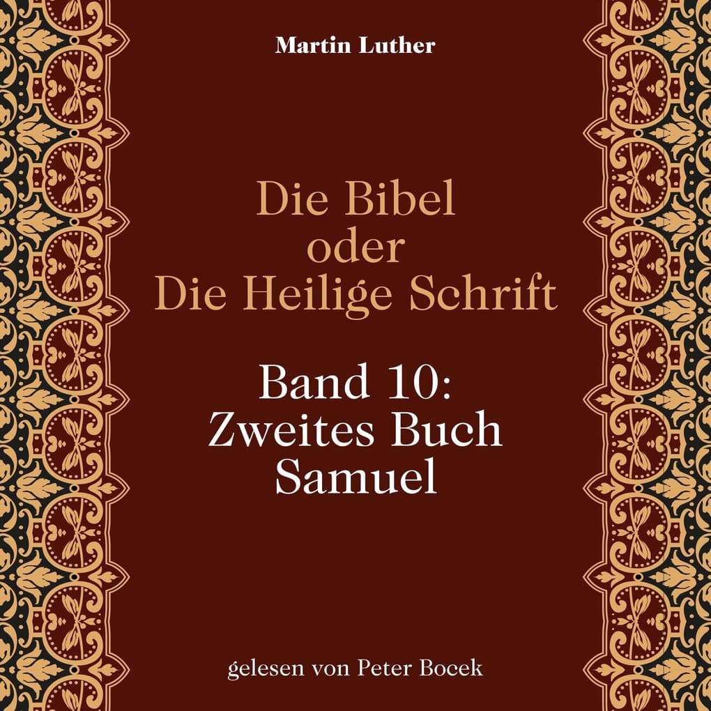 Die Bibel oder Die Heilige Schrift (Band 10: Zweites Buch Samuel)