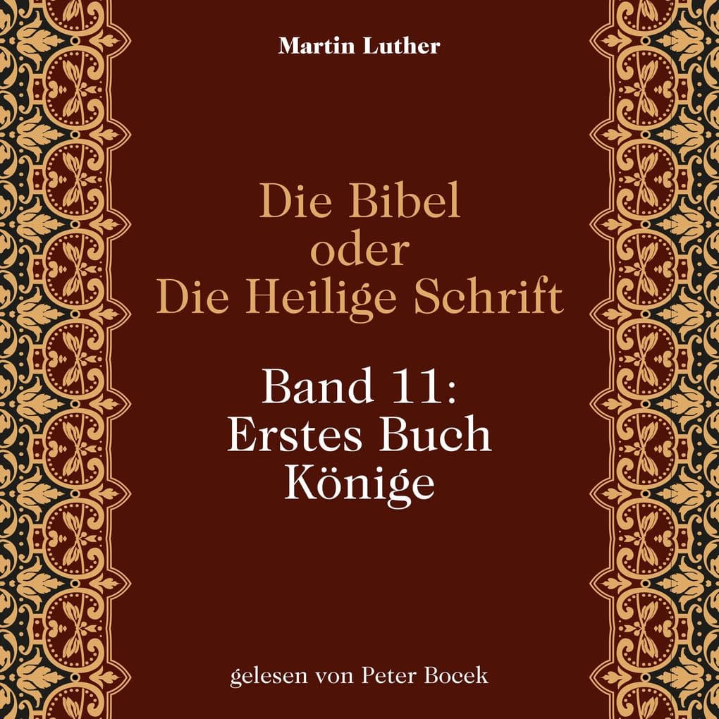 Die Bibel oder Die Heilige Schrift (Band 11: Erstes Buch Könige)