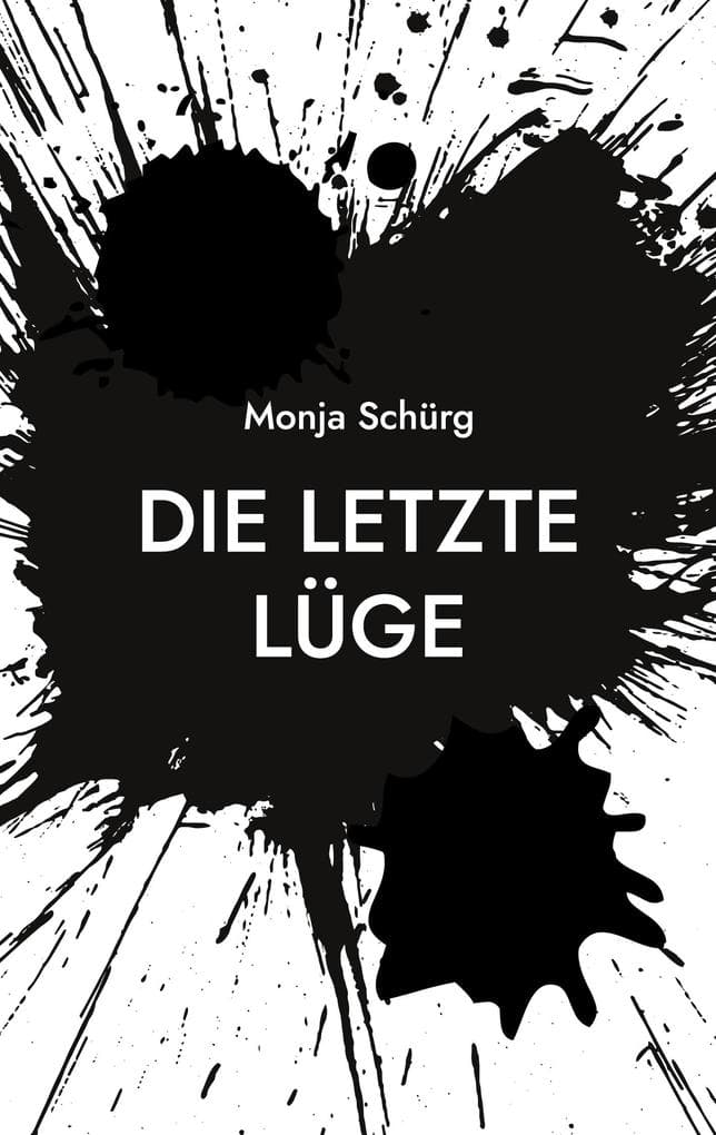Die letzte Lüge