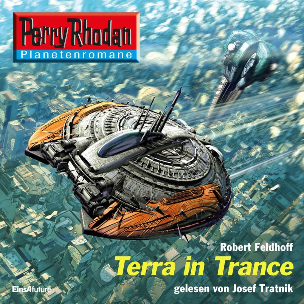 Perry Rhodan Planetenromane: Terra in Trance