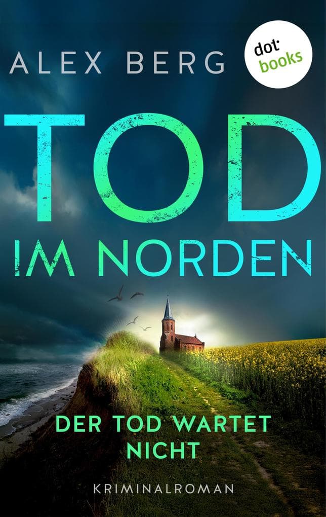 Tod im Norden - Der Tod wartet nicht