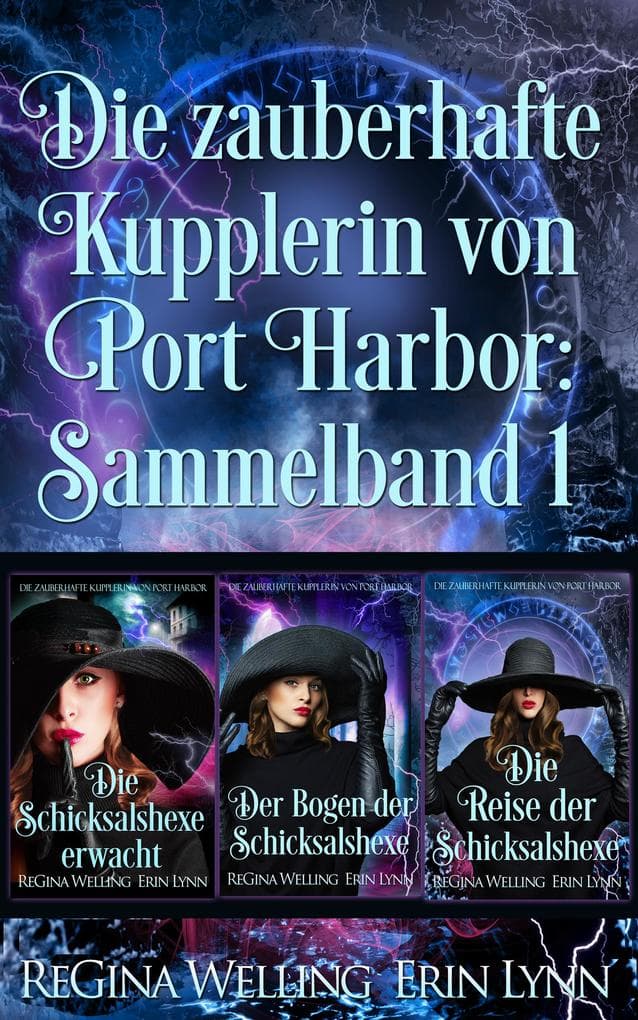 Die zauberhafte Kupplerin von Port Harbor: Sammelband 1