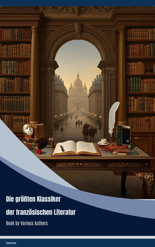 Die größten Klassiker der französischen Literatur
