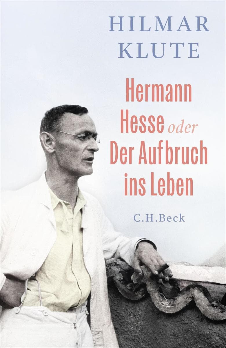 Hermann Hesse oder Der Aufbruch ins Leben