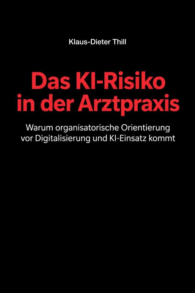 Das KI-Risiko in der Arztpraxis
