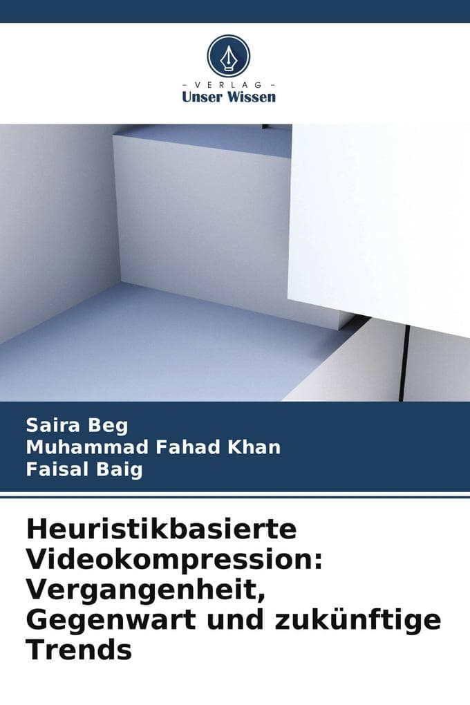 Heuristikbasierte Videokompression: Vergangenheit, Gegenwart und zukünftige Trends