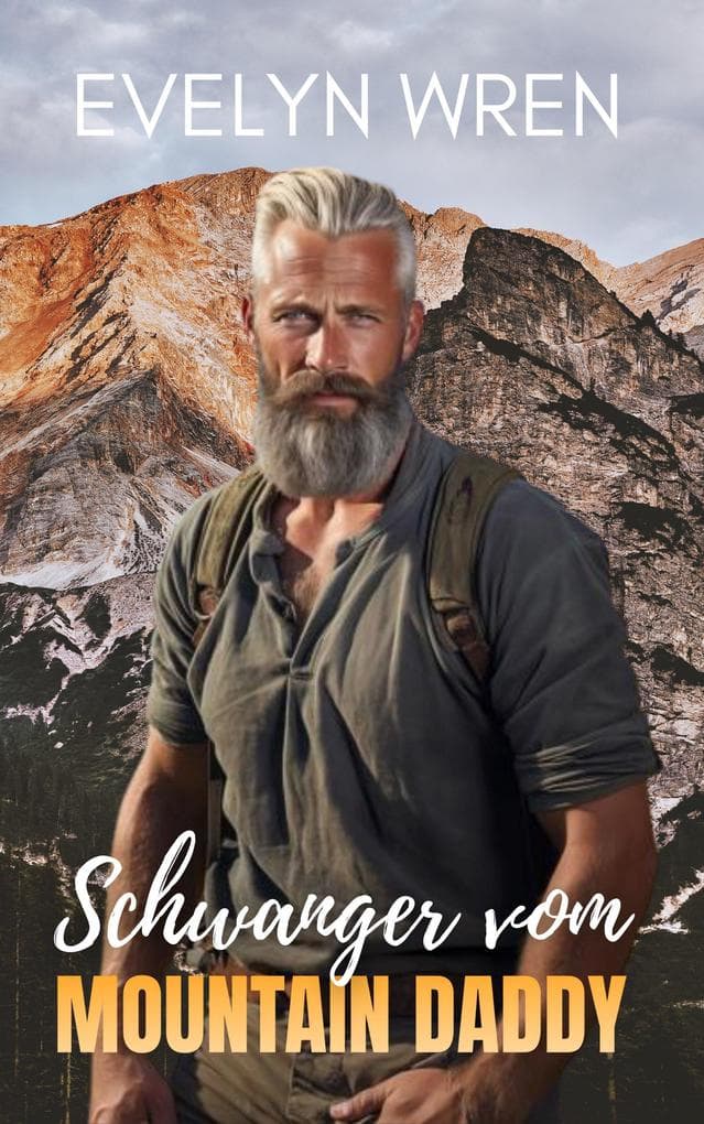 Schwanger vom Mountain Daddy
