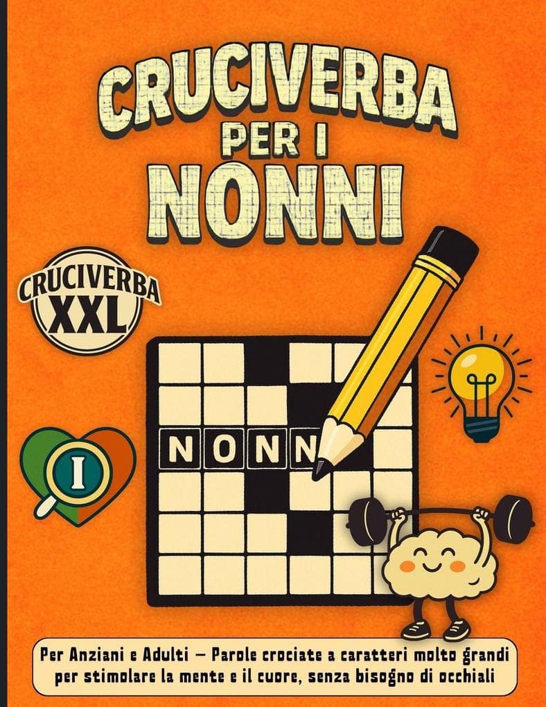 Cruciverba per i Nonni XXL