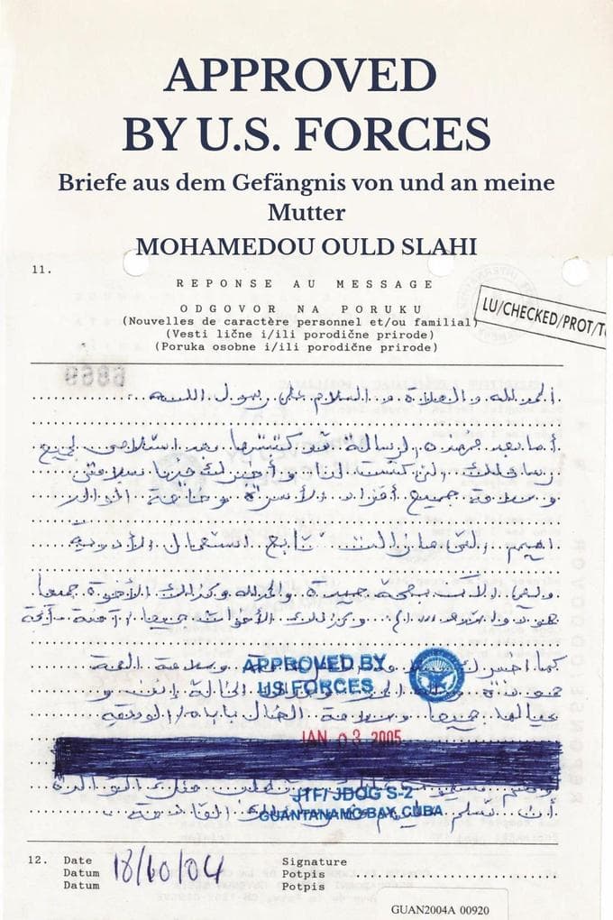 Approved by U.S. Forces : Briefe aus dem Gefängnis von und an meine Mutter Aus dem Englischen vom Autor übersetzt