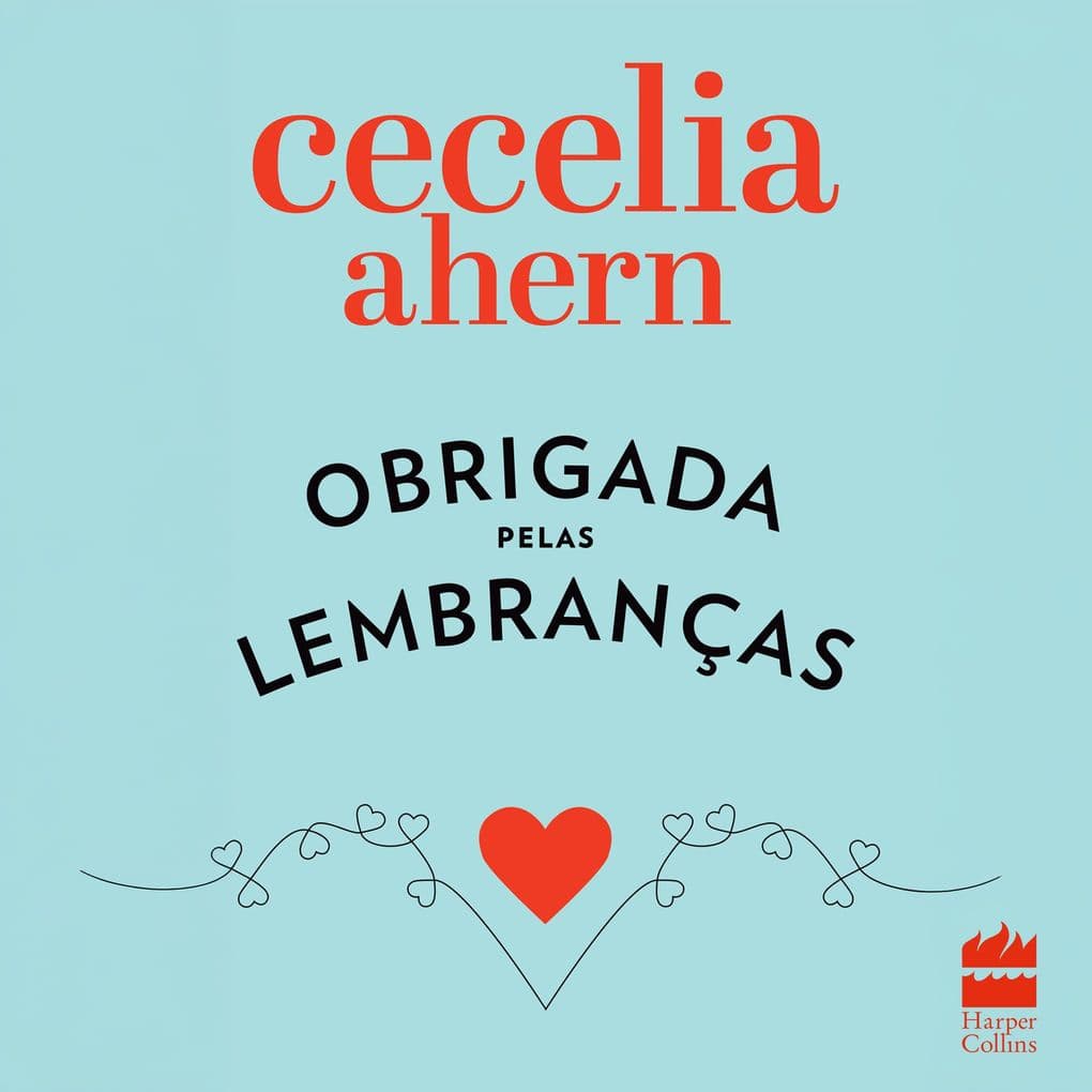 Obrigada pelas lembranças