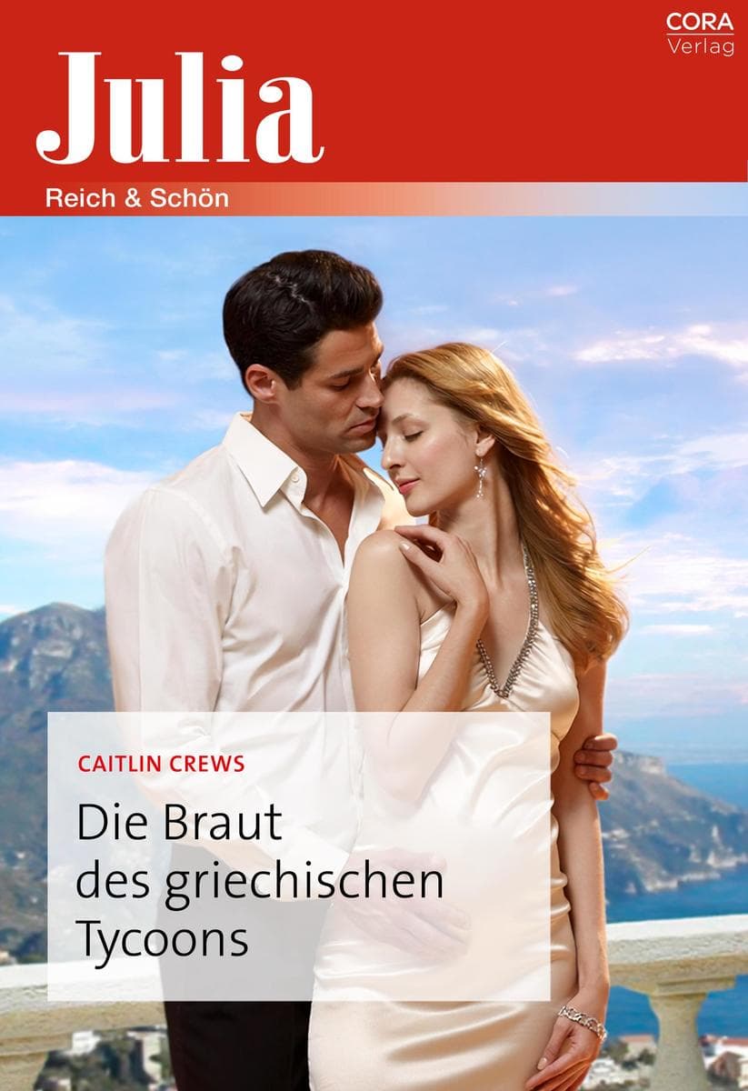 Die Braut des griechischen Tycoons