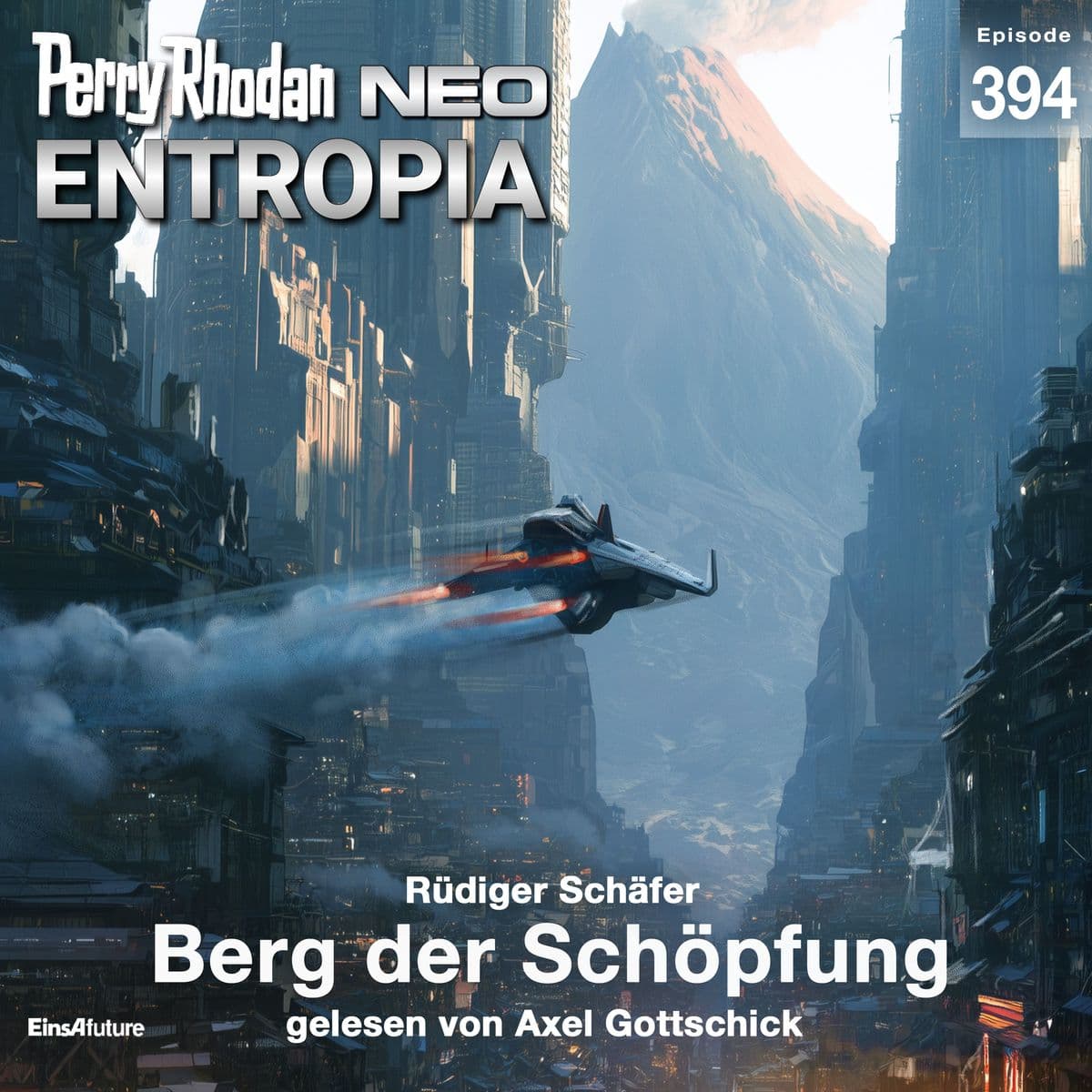 Perry Rhodan Neo 394: Berg der Schöpfung