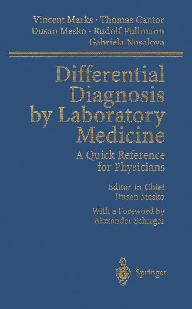 Differential Diagnosis by Laboratory Medicine