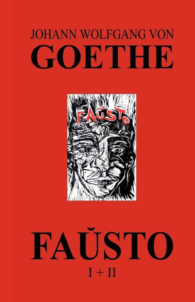 Fasto I + II (La kompleta dramo de Goethe en Esperanto)