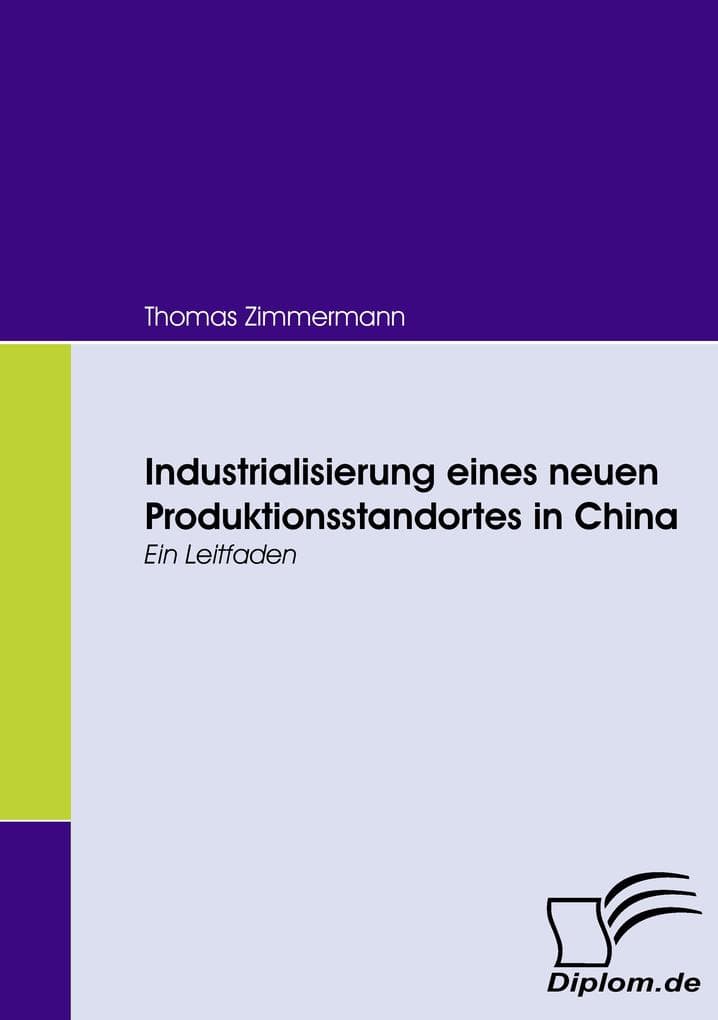Industrialisierung eines neuen Produktionsstandortes in China