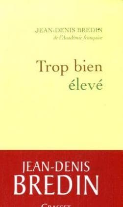 Trop bien élevé